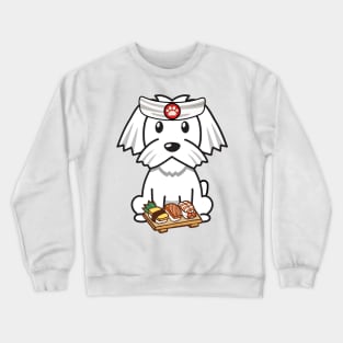 Funny white dog is a sushi chef Crewneck Sweatshirt